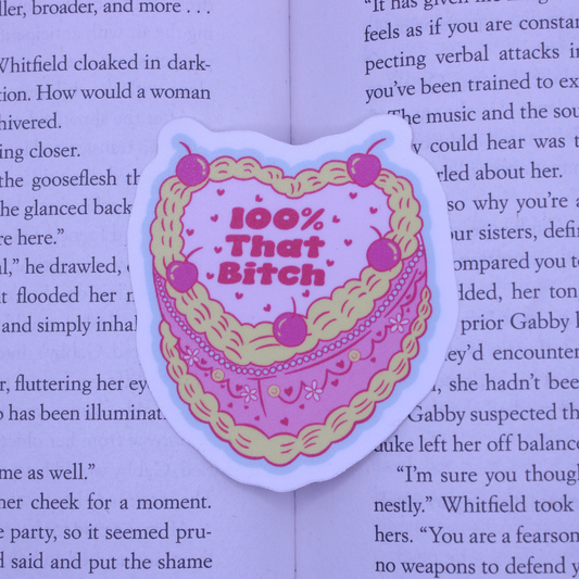 100% That Bitch Sticker