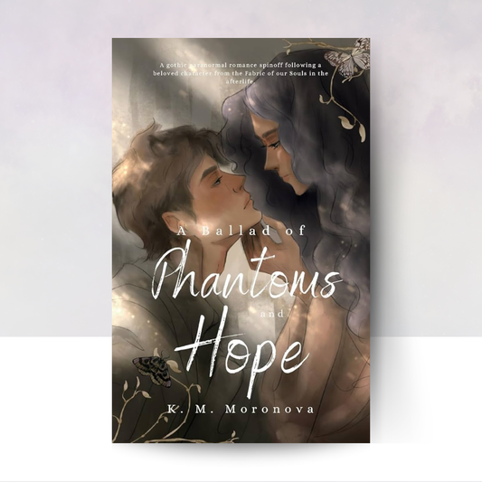 A Ballad of Phantoms and Hope