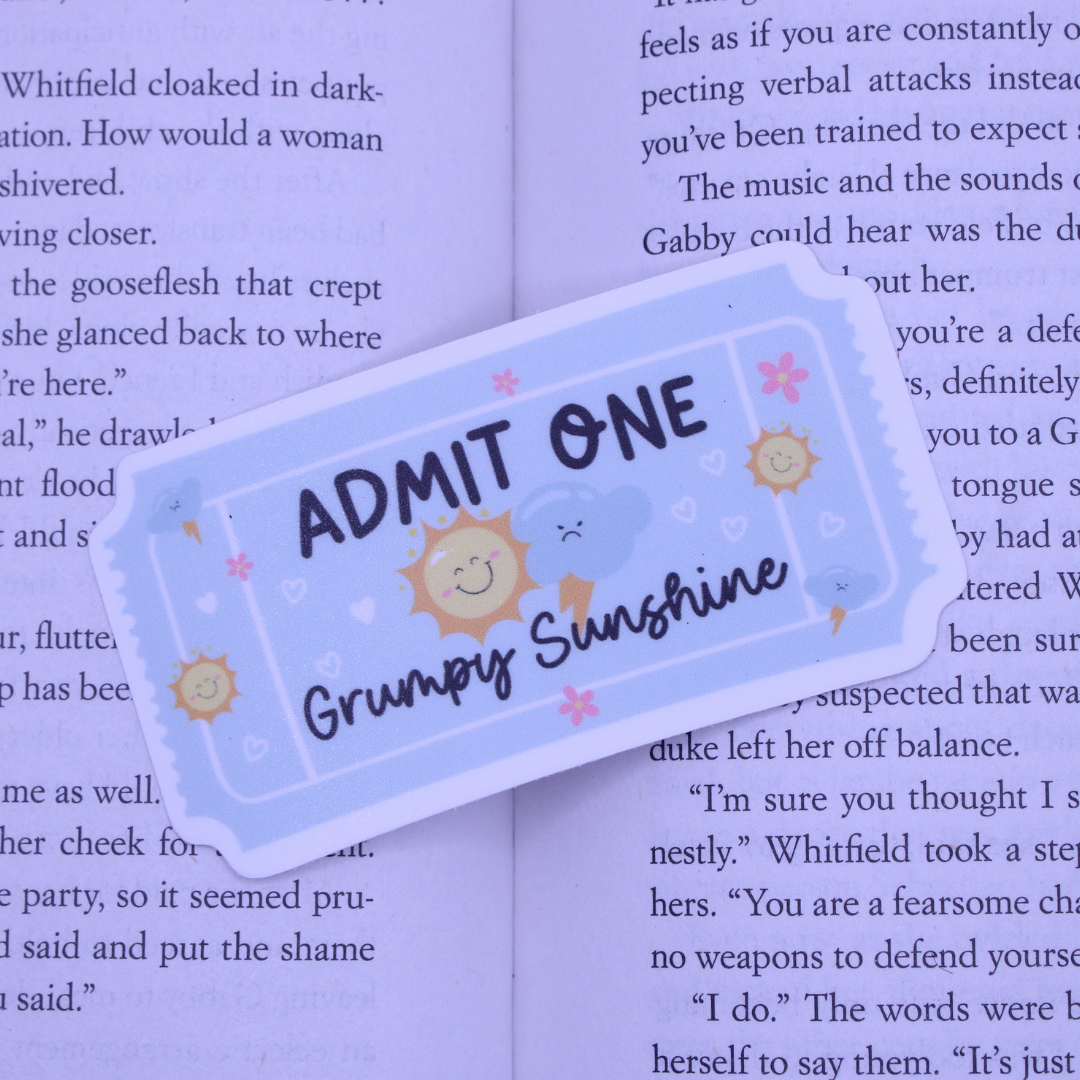 Admit One Grumpy Sunshine Sticker