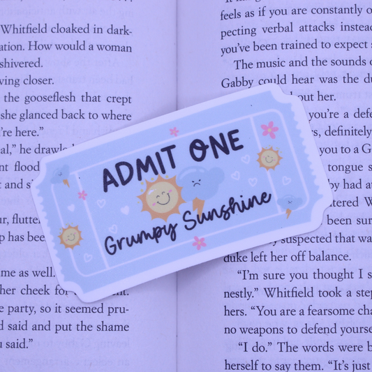 Admit One Grumpy Sunshine Sticker