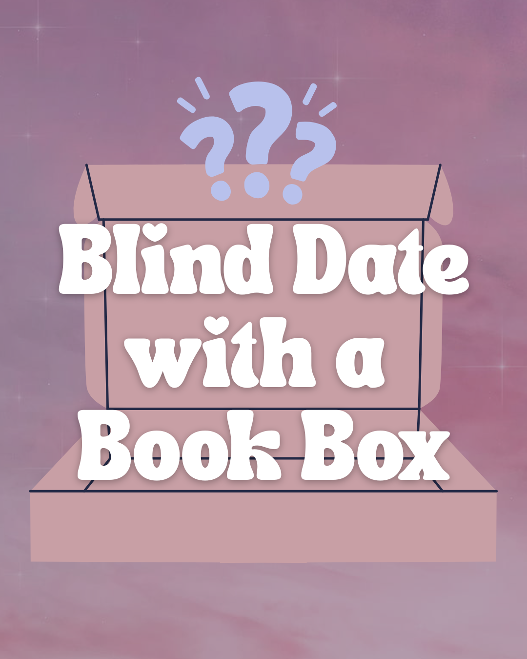 Blind Date with a Book Box