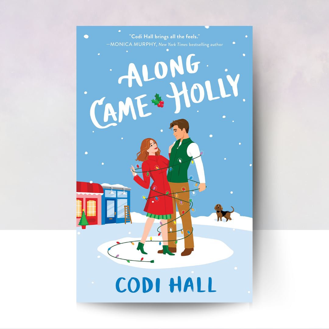 Along Came Holly