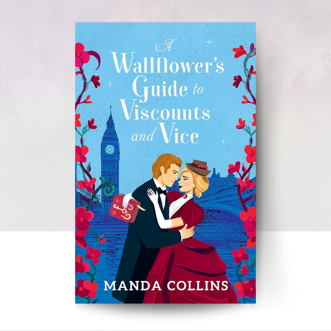 A Wallflower's Guide to Viscounts and Vice