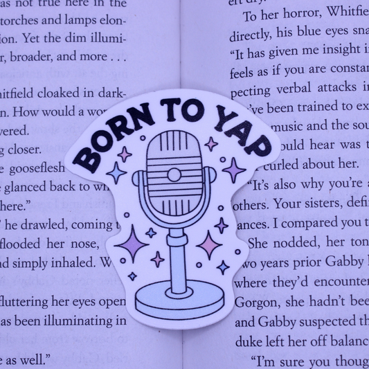Born to Yap Microphone Sticker