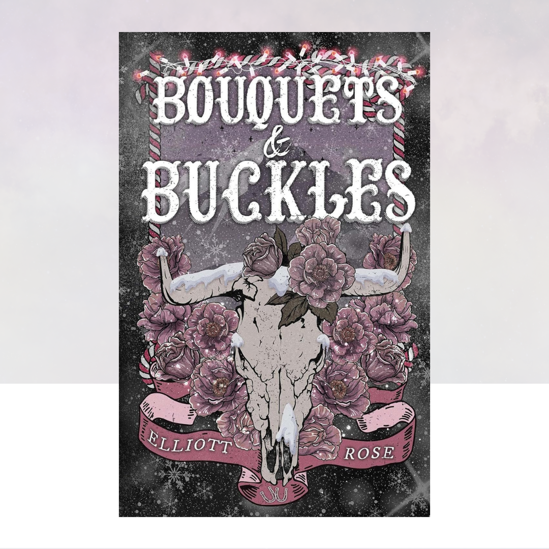 Bouquets and Buckles