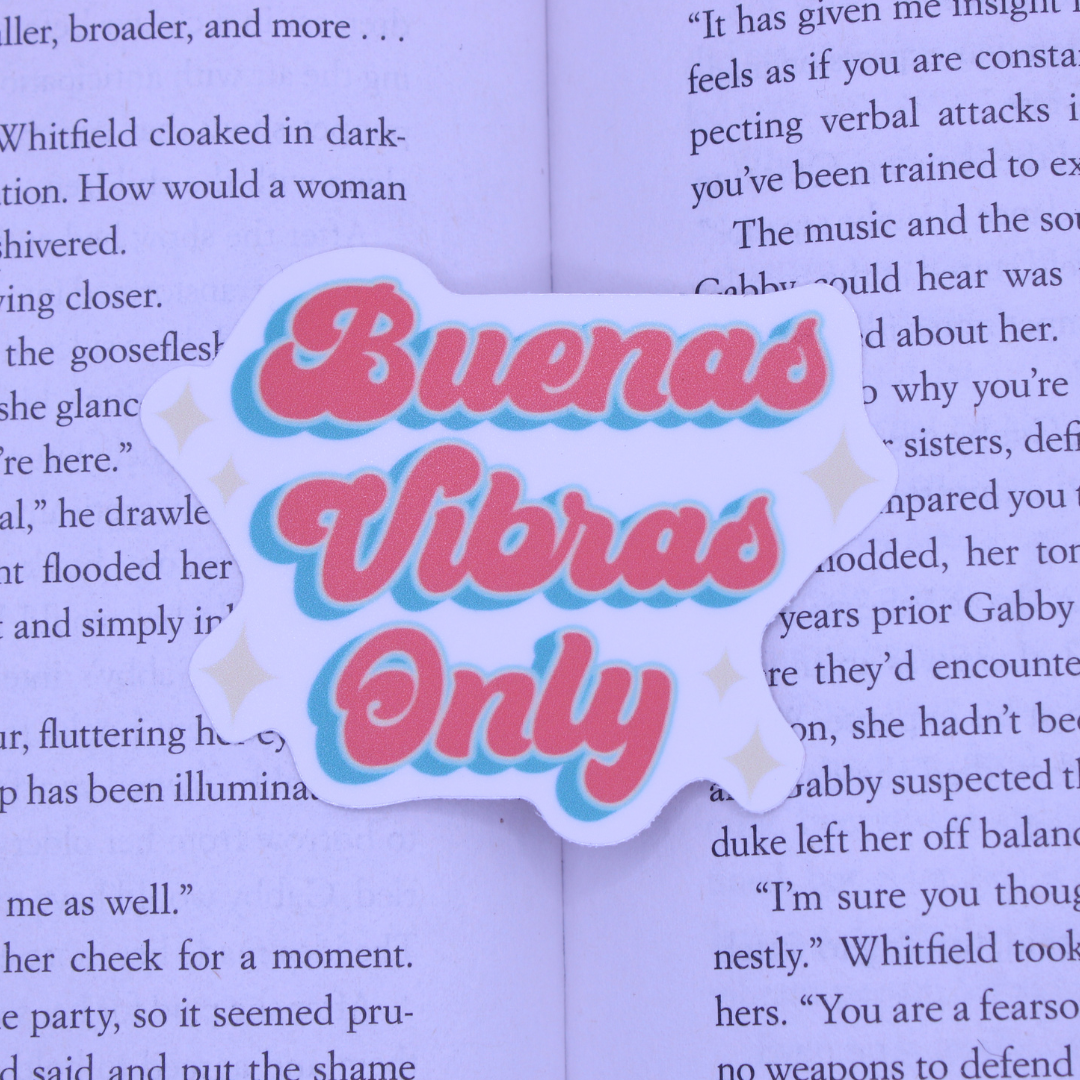 Buenas Vibras Only Sticker