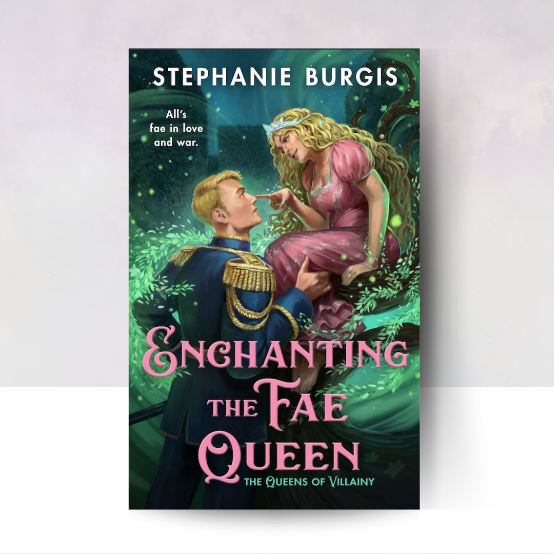 Enchanting the Fae Queen