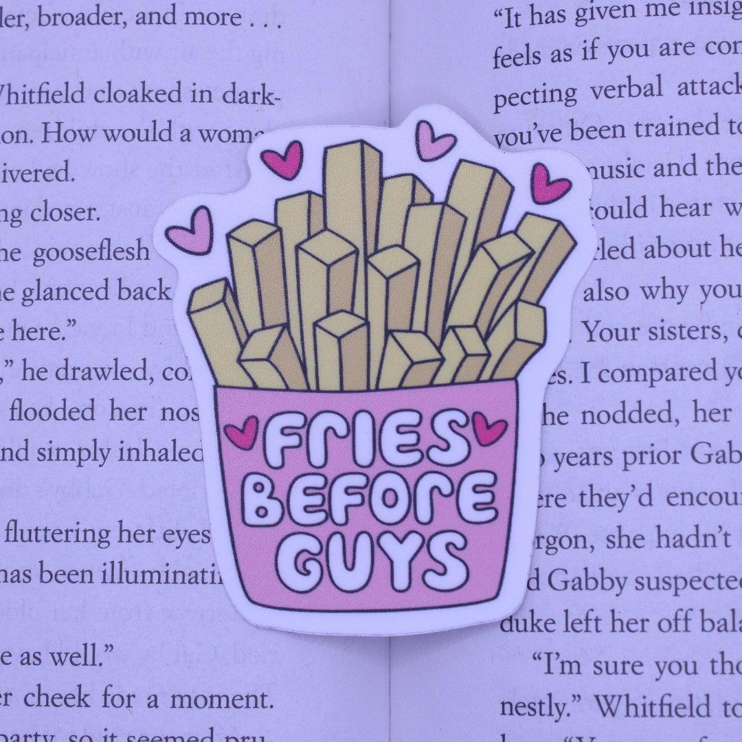 Fries Before Guys Sticker