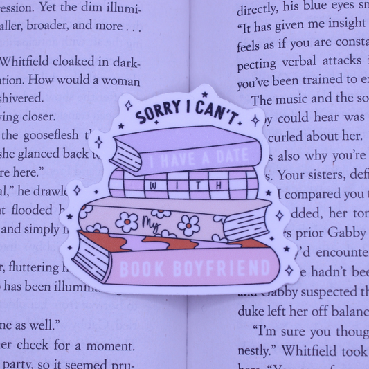 I Have a Date with my Book Boyfriend Sticker