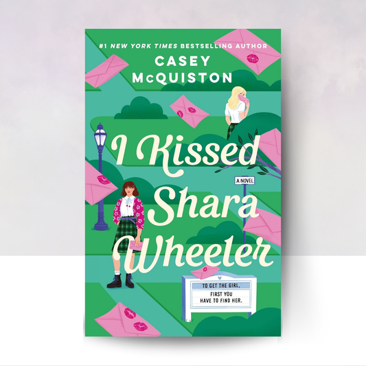 I Kissed Shara Wheeler