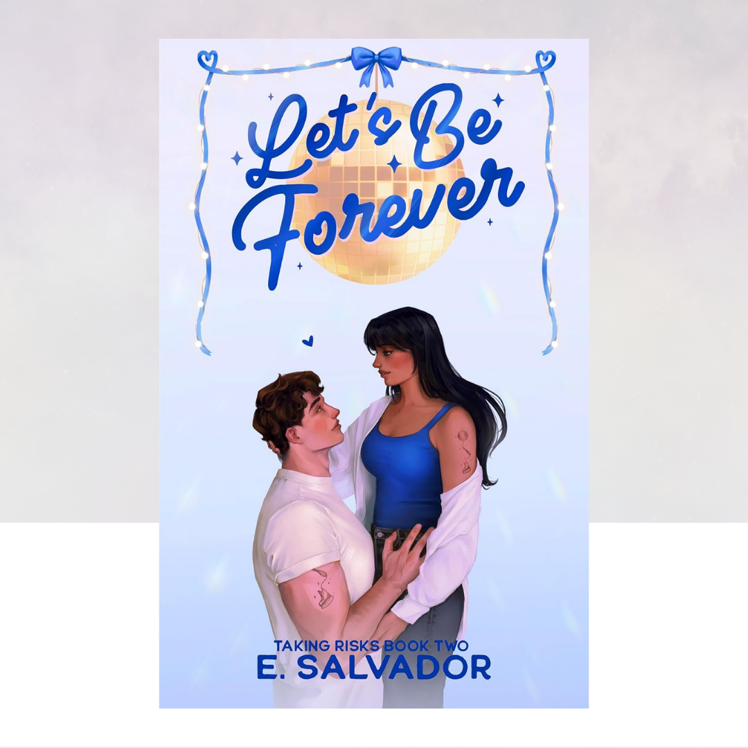 Let's Be Forever