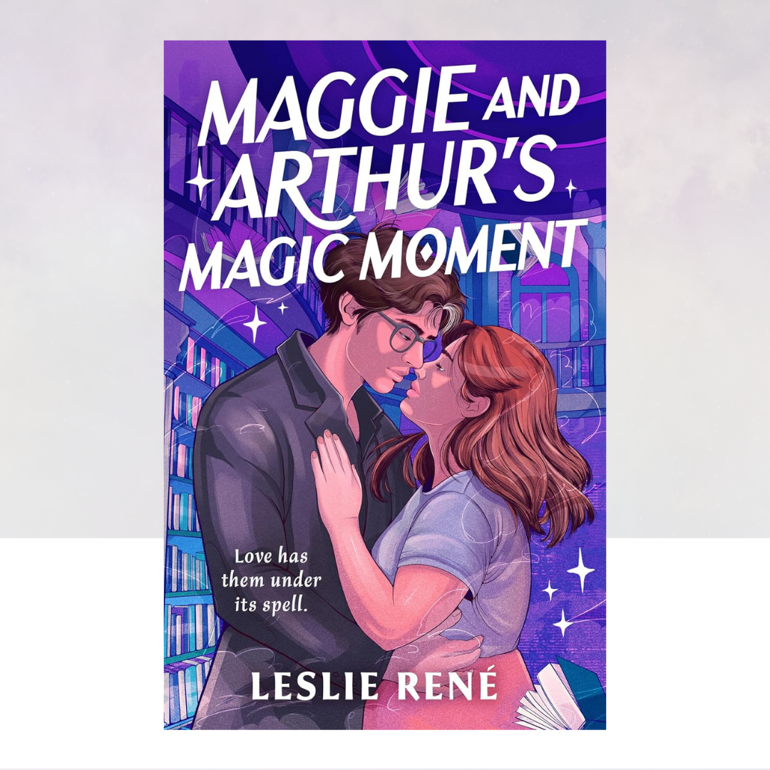 Maggie and Arthur's Magic Moment