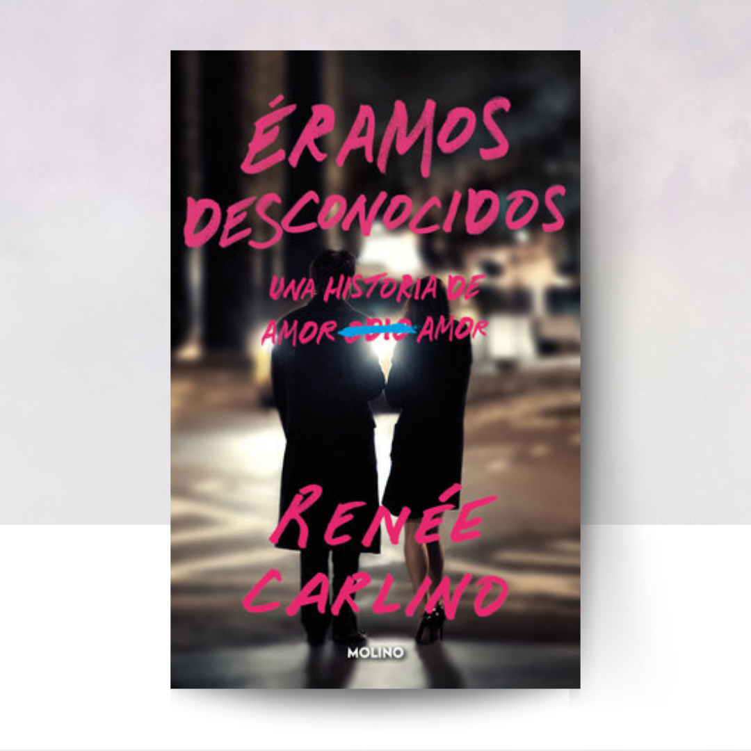 Éramos desconocidos