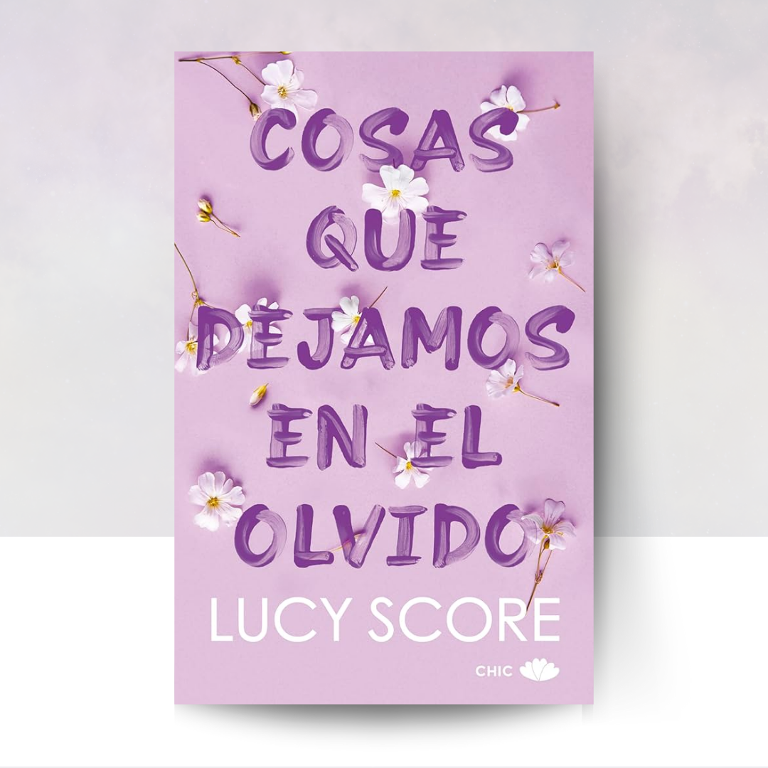 Cosas que dejamos en el olvido