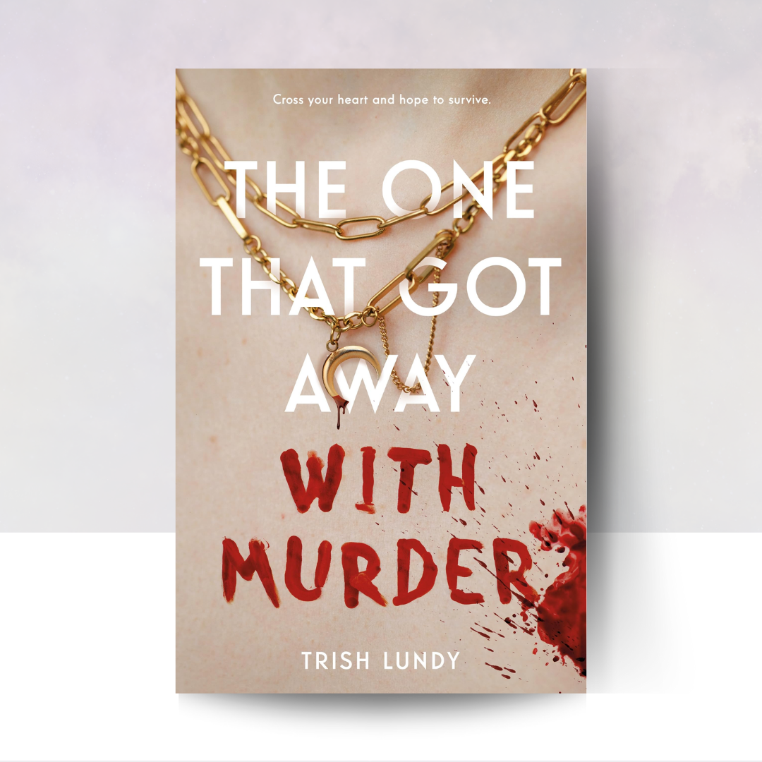 The One That Got Away with Murder