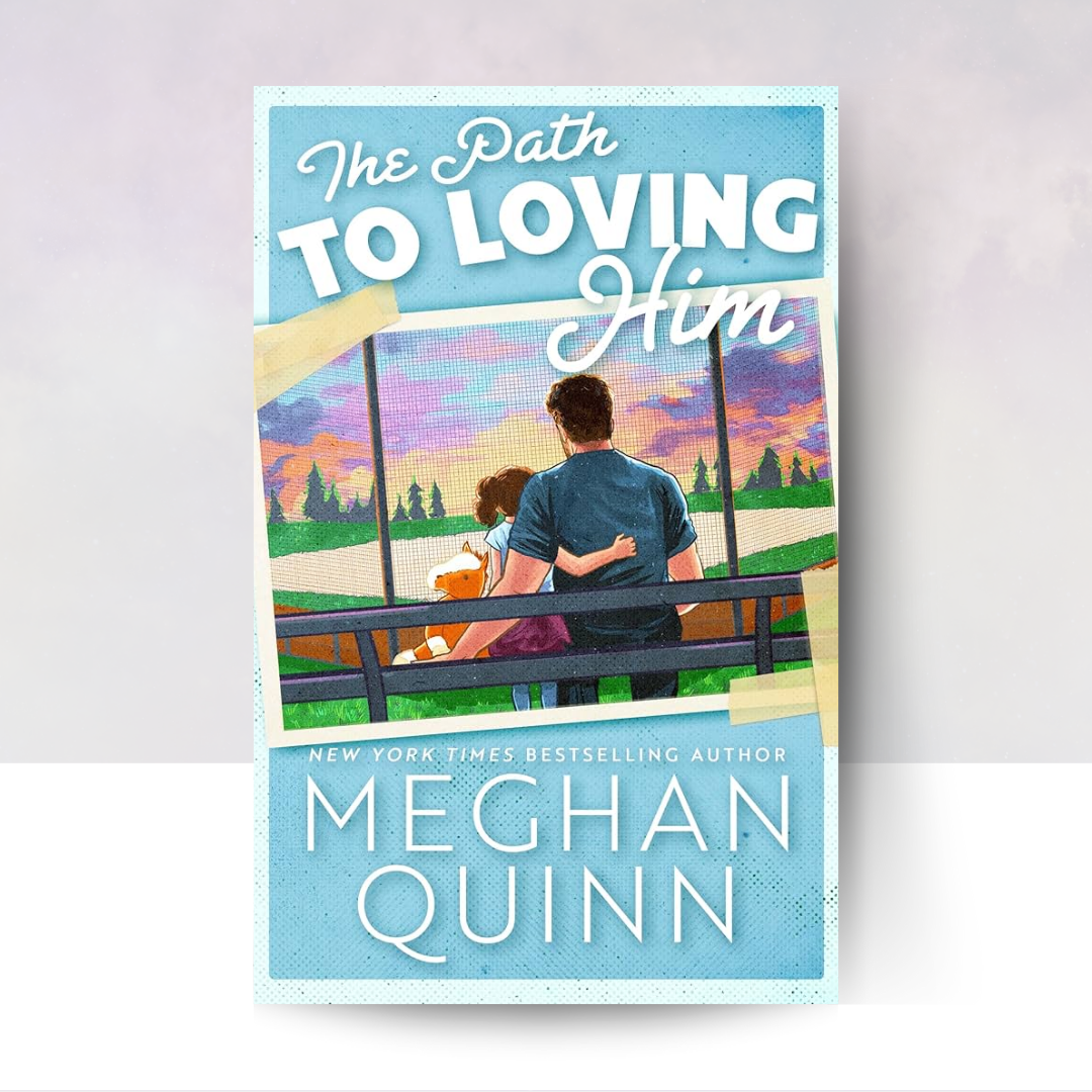 The Path to Loving Him