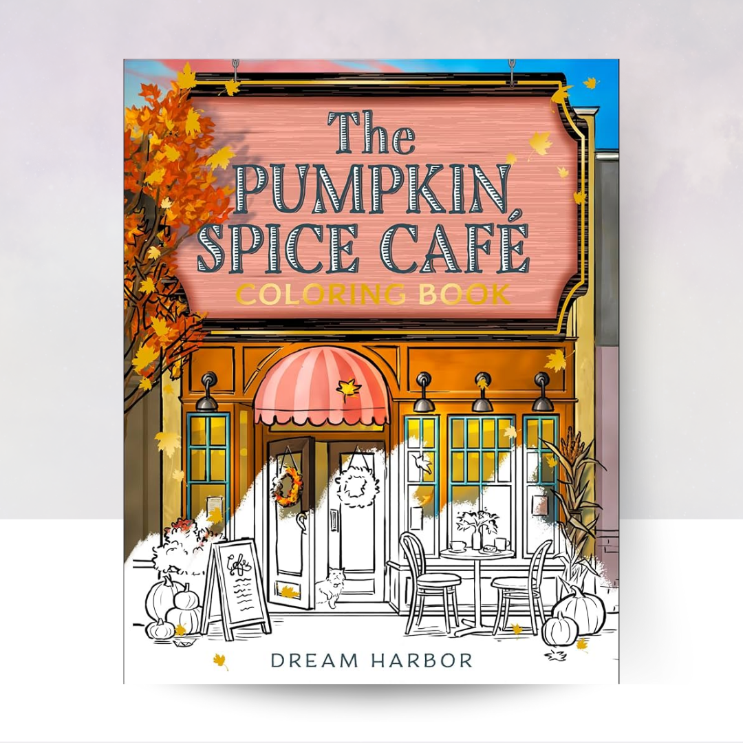 The Pumpkin Spice Café Coloring Book