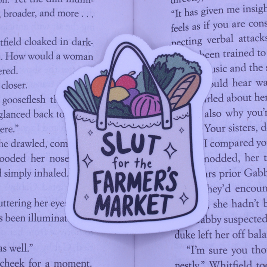 Slut for the Farmer's Market Sticker