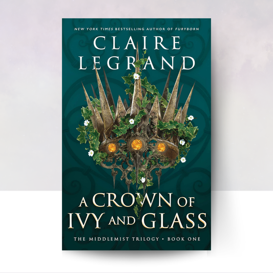 A Crown of Ivy and Glass