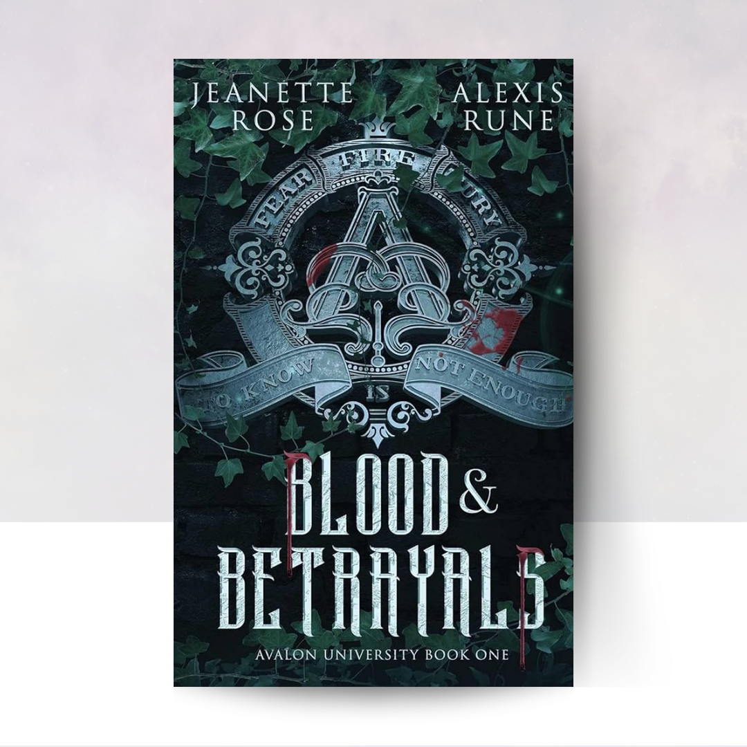 Blood & Betrayals