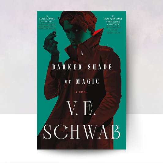 A Darker Shade of Magic