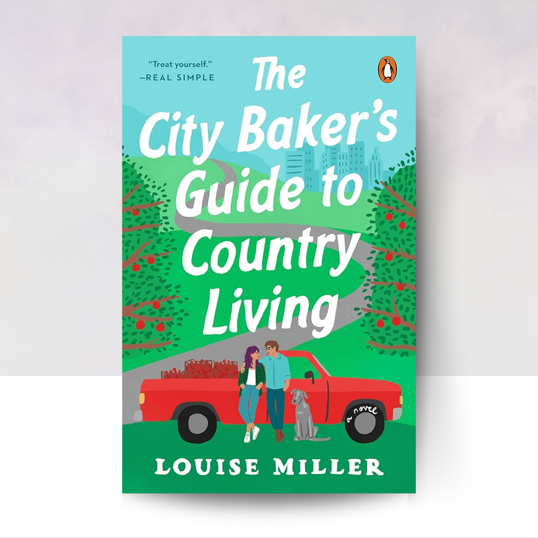 The City Baker's Guide to Country Living