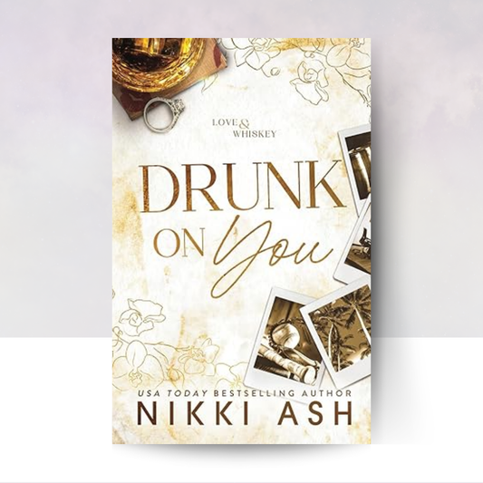 Drunk on You