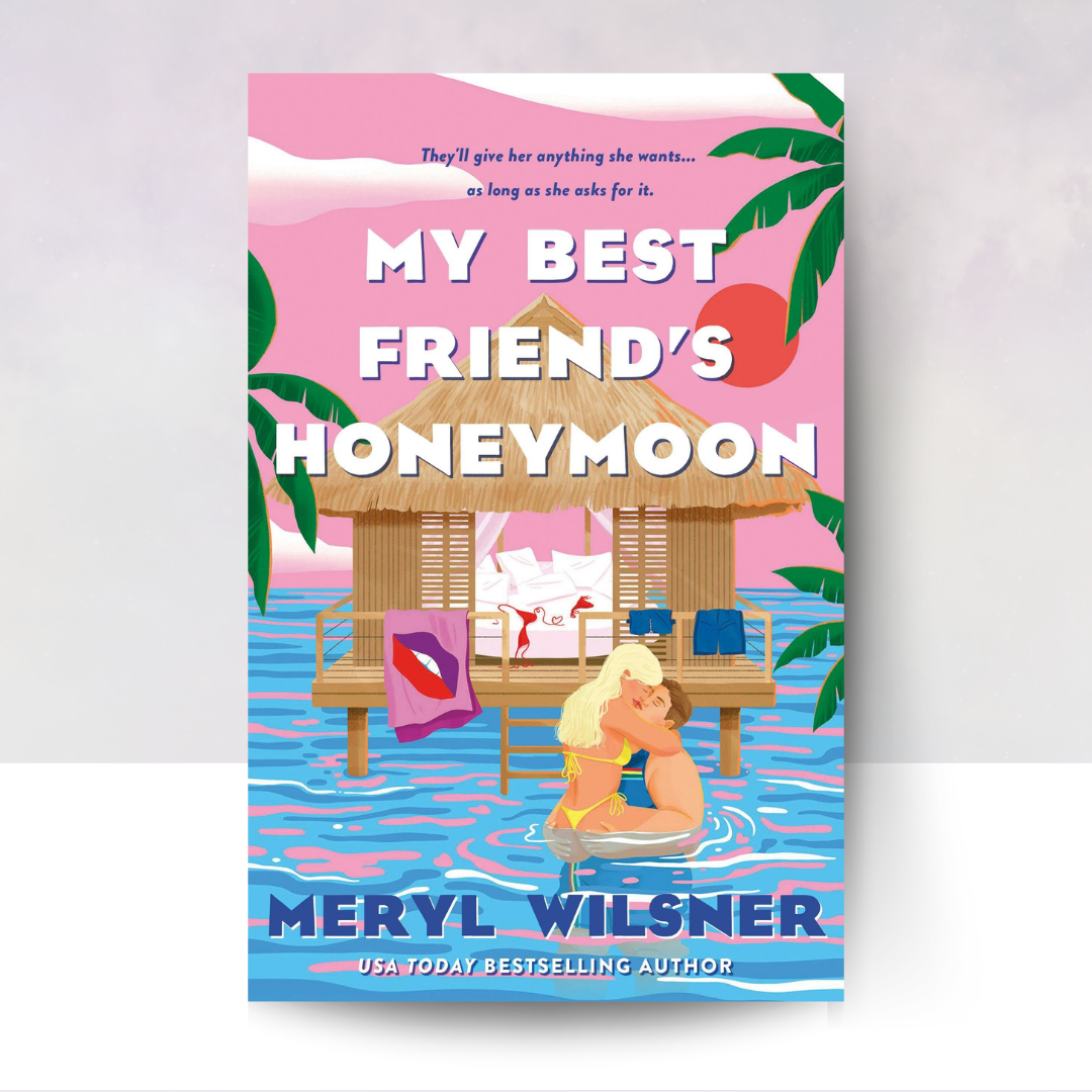 My Best Friend's Honeymoon