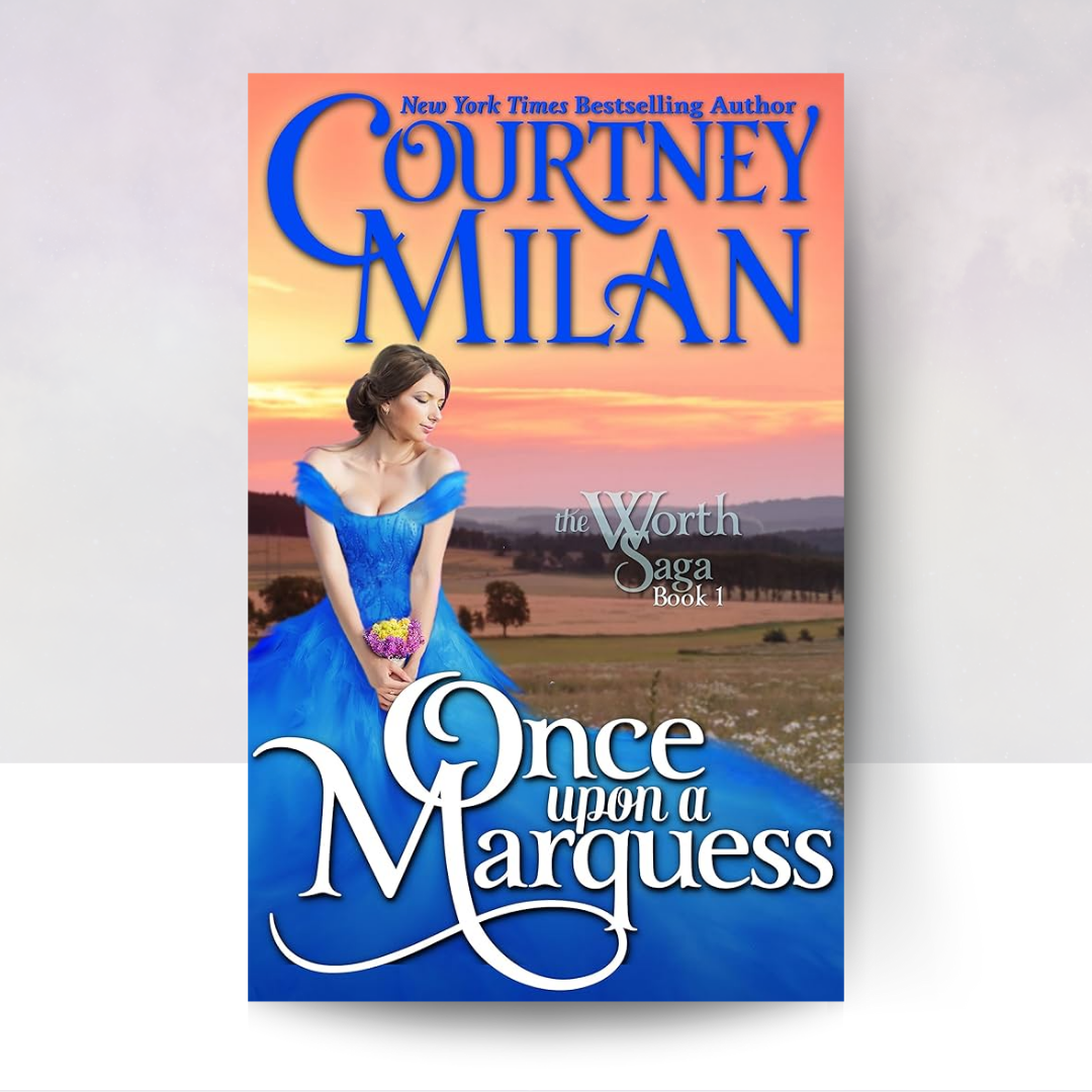 Once Upon a Marquess