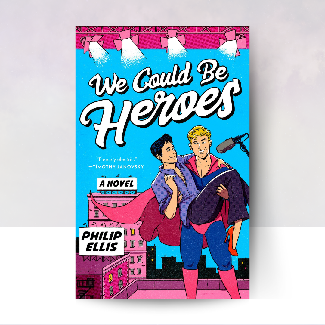 We Could Be Heroes