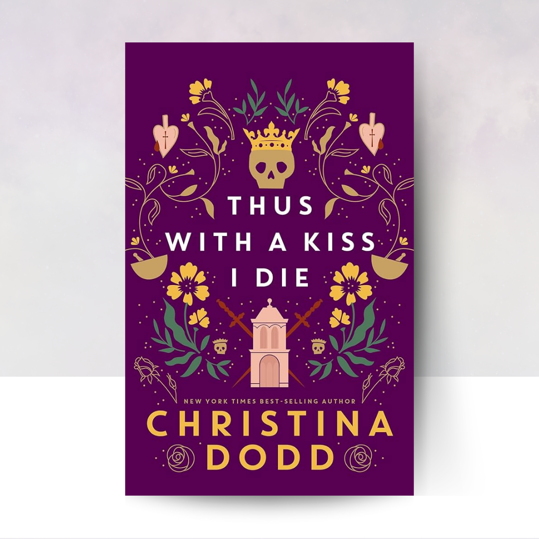 Thus with a Kiss I Die