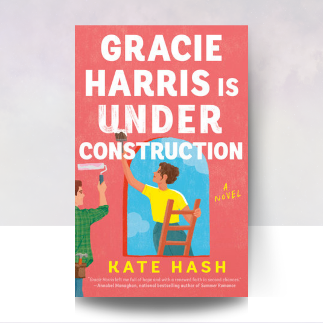 Gracie Harris Is Under Construction