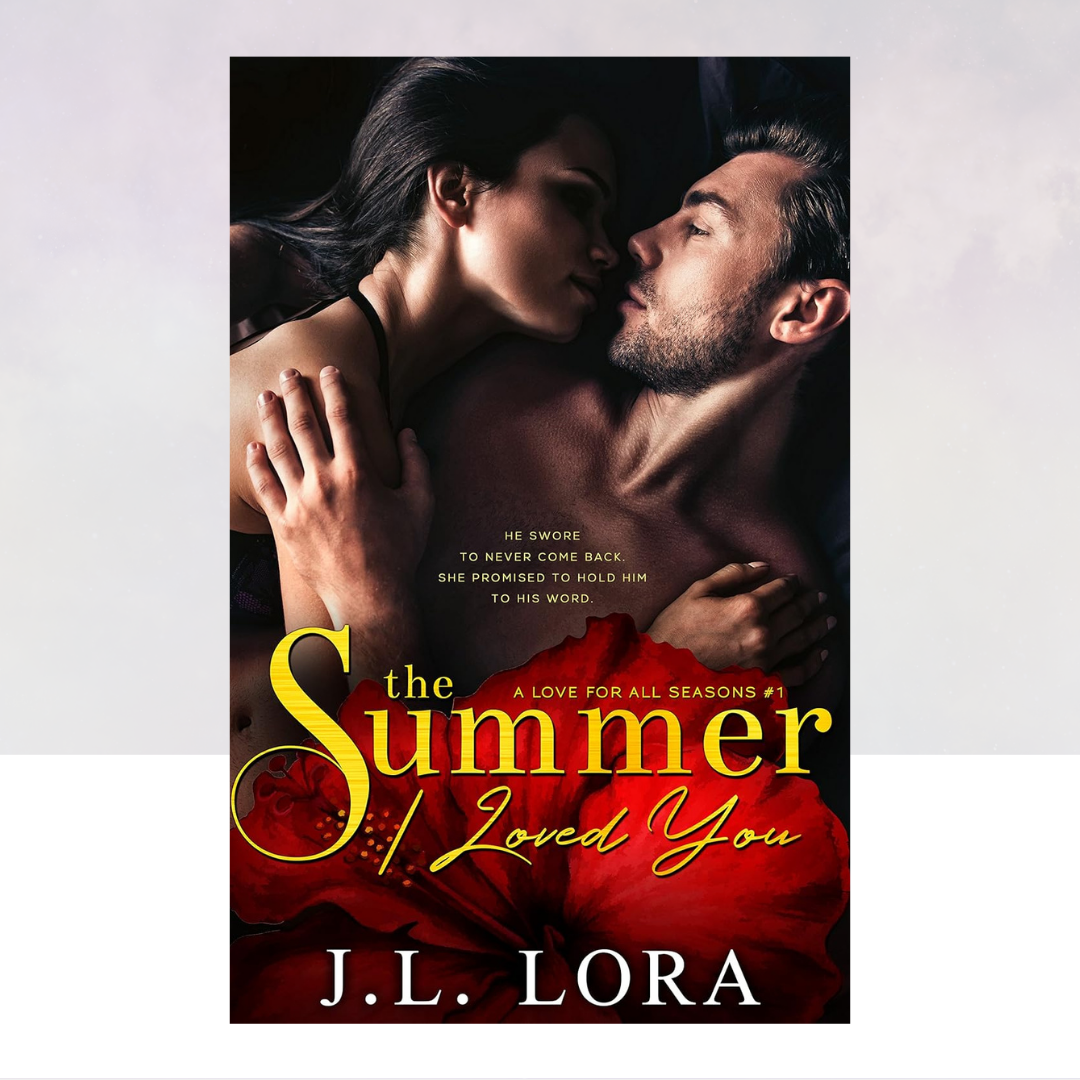 The Summer I Loved You