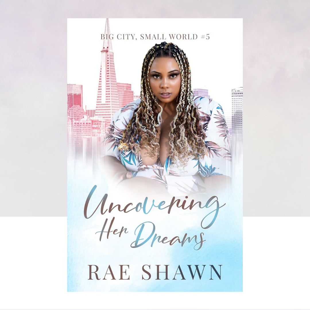 Uncovering Her Dreams