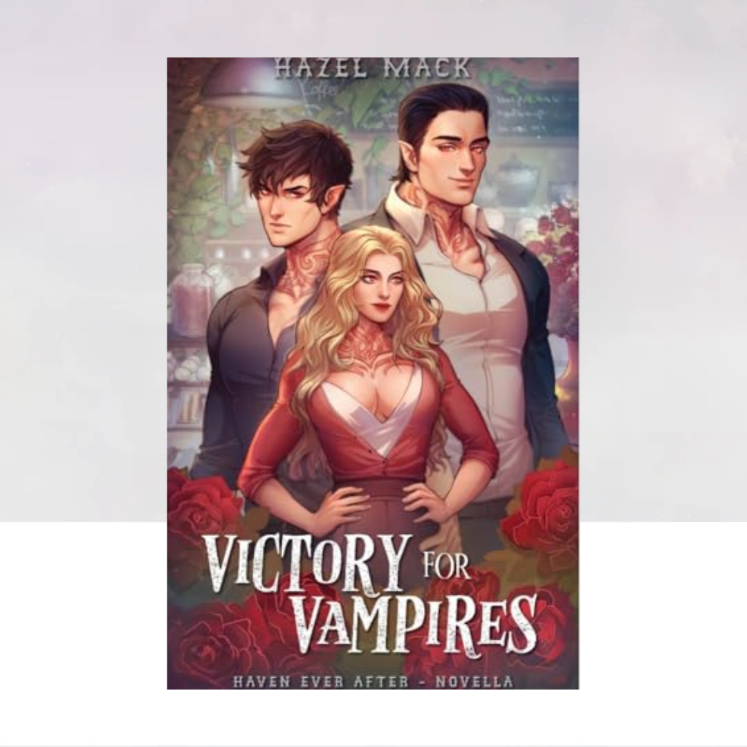 Victory for Vampires: A Haven Ever After Novella (Haven Ever After)
