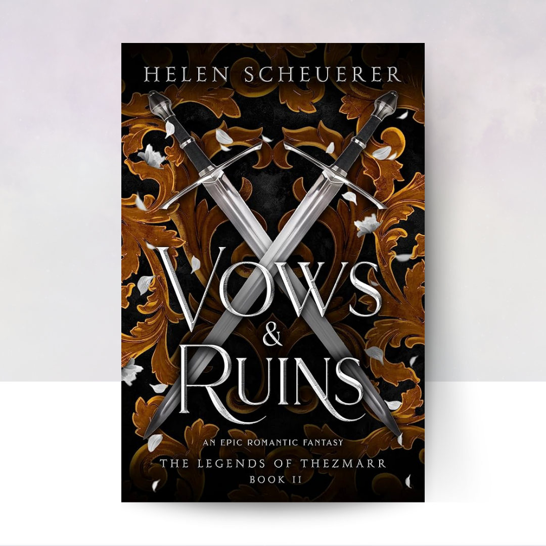 Vows and Ruins