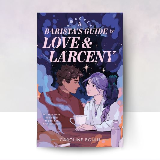 [PREORDER] A Barista's Guide to Love & Larceny
