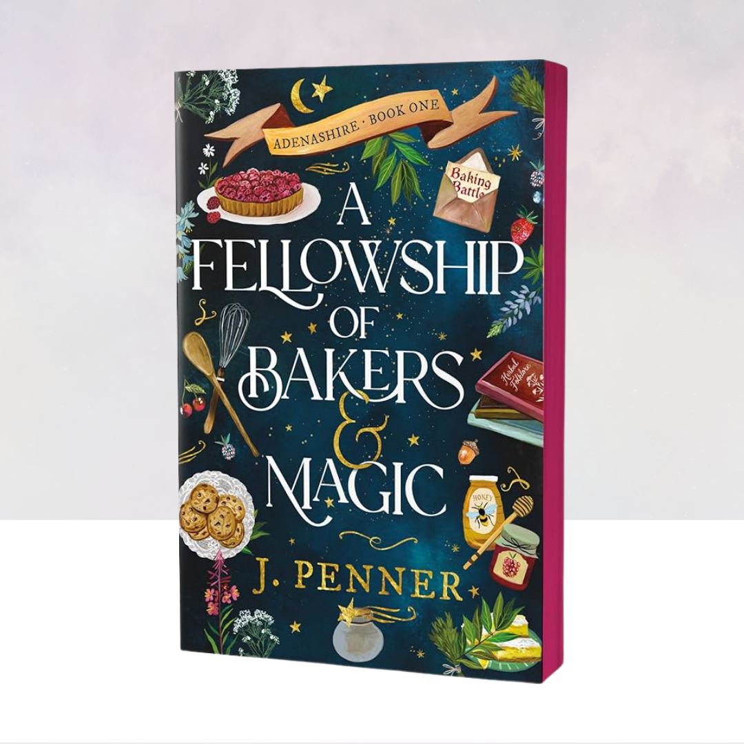 A Fellowship of Bakers & Magic [Deluxe Edition]