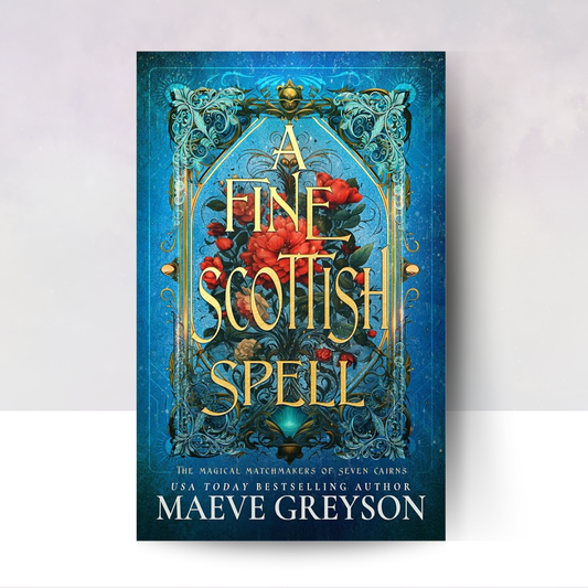 A Fine Scottish Spell