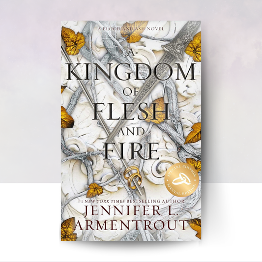 [PREORDER] A Kingdom of Flesh and Fire [Paperback Special Edition]