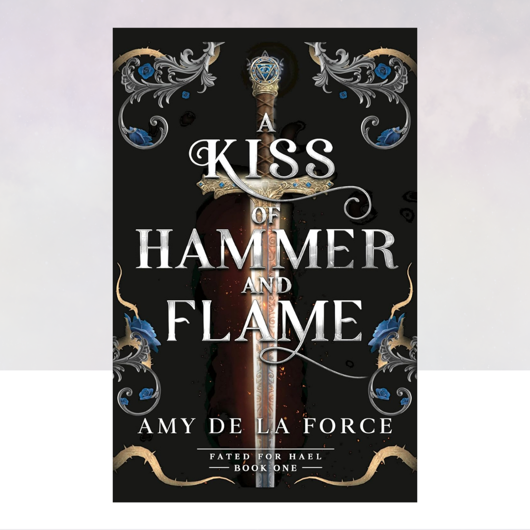 [PREORDER] A Kiss of Hammer and Flame [Paperback]