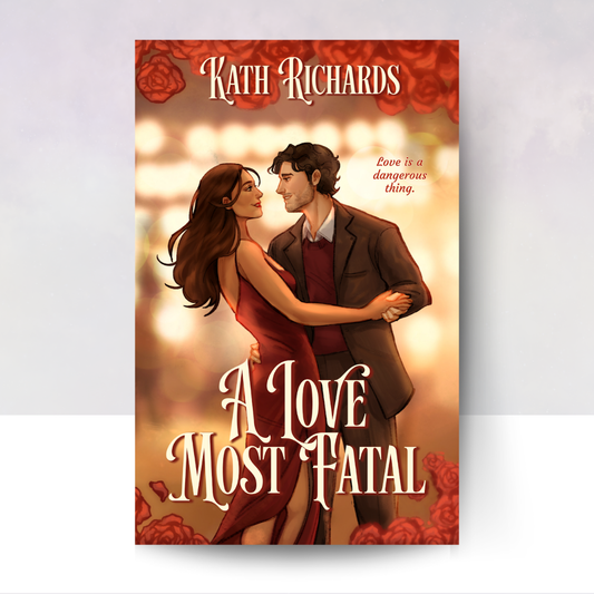 A Love Most Fatal [Special Edition]