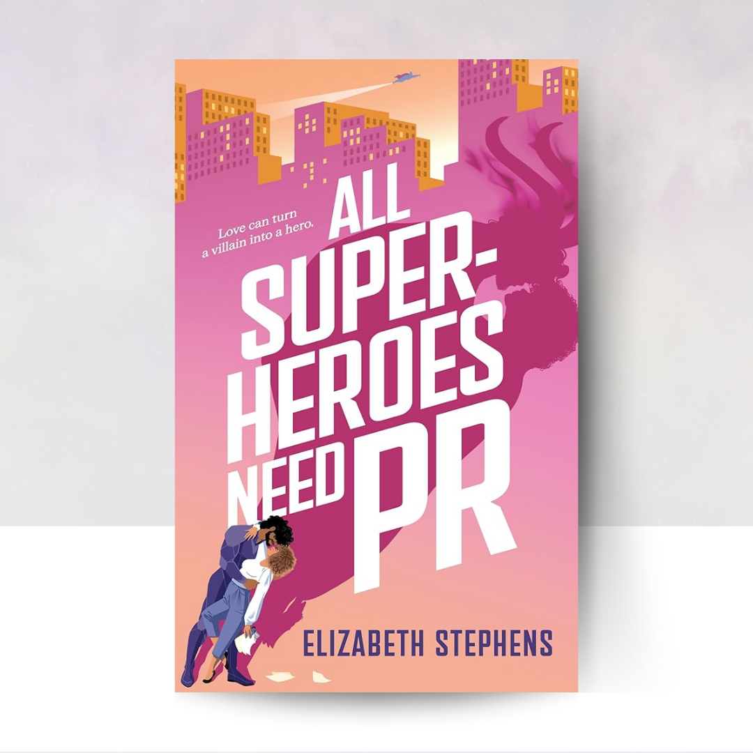 All Superheroes Need PR