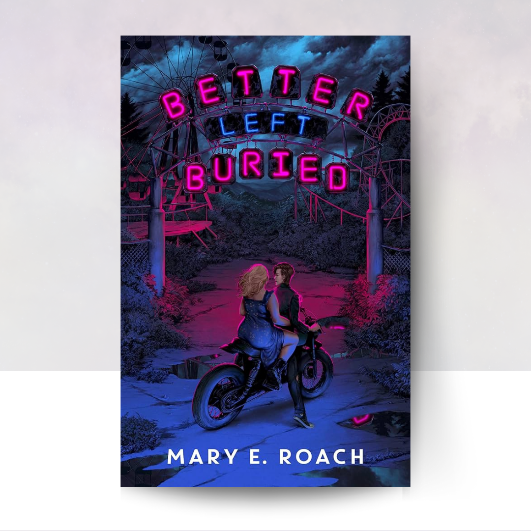 Better Left Buried [HARDCOVER]