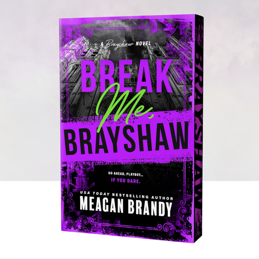 [PREORDER] Break Me, Brayshaw