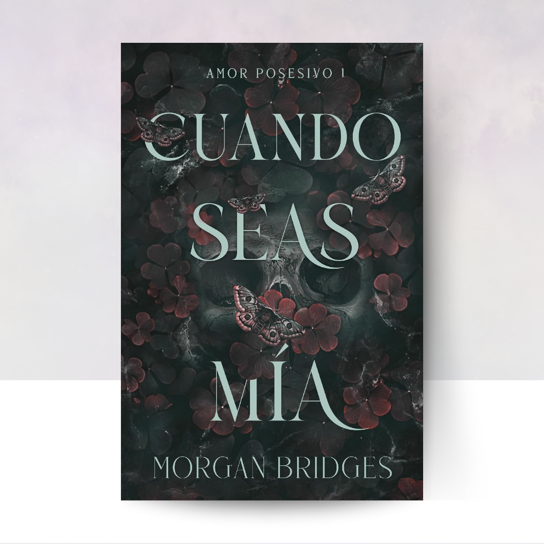 [PREORDER] Cuando seas mía