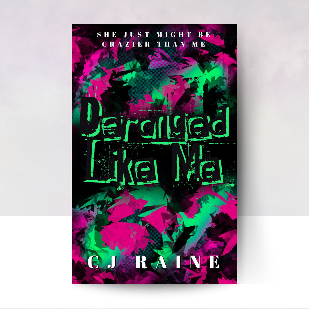 Deranged Like Me [Discreet Hardcover]