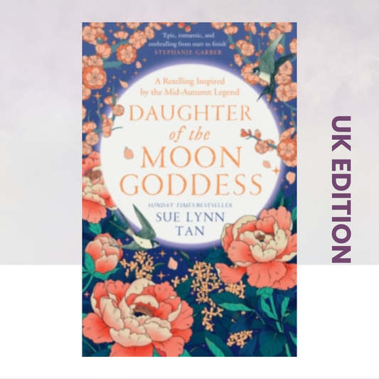 Daughter of the Moon Goddess [UK Edition]