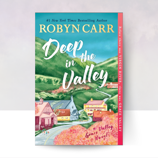 Deep in the Valley