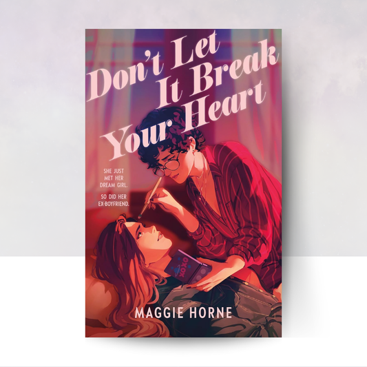 [PREORDER] Don't Let It Break Your Heart